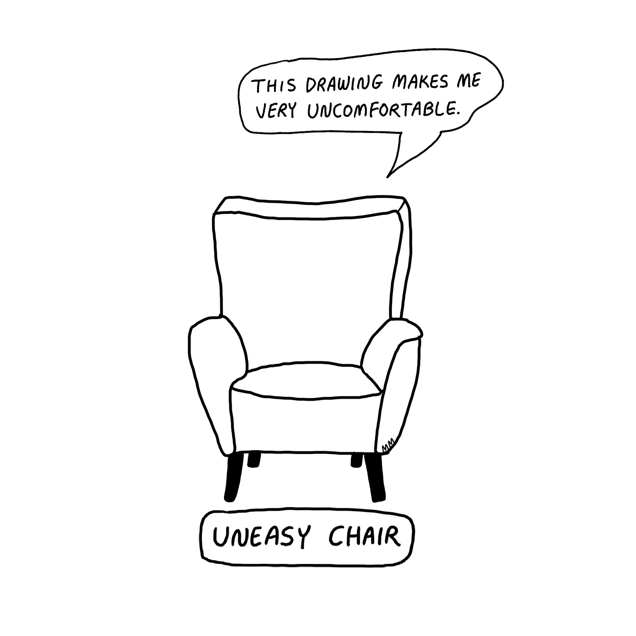Uneasy Chair