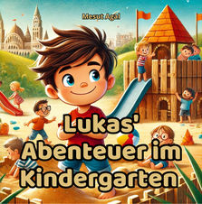 „Herzlich illustrierte Kindergeschichte über Lukas’ aufregende Erlebnisse im Kindergarten – zeigt spielerische Abenteuer, Freundschaften und lustige Entdeckungen.“ 
