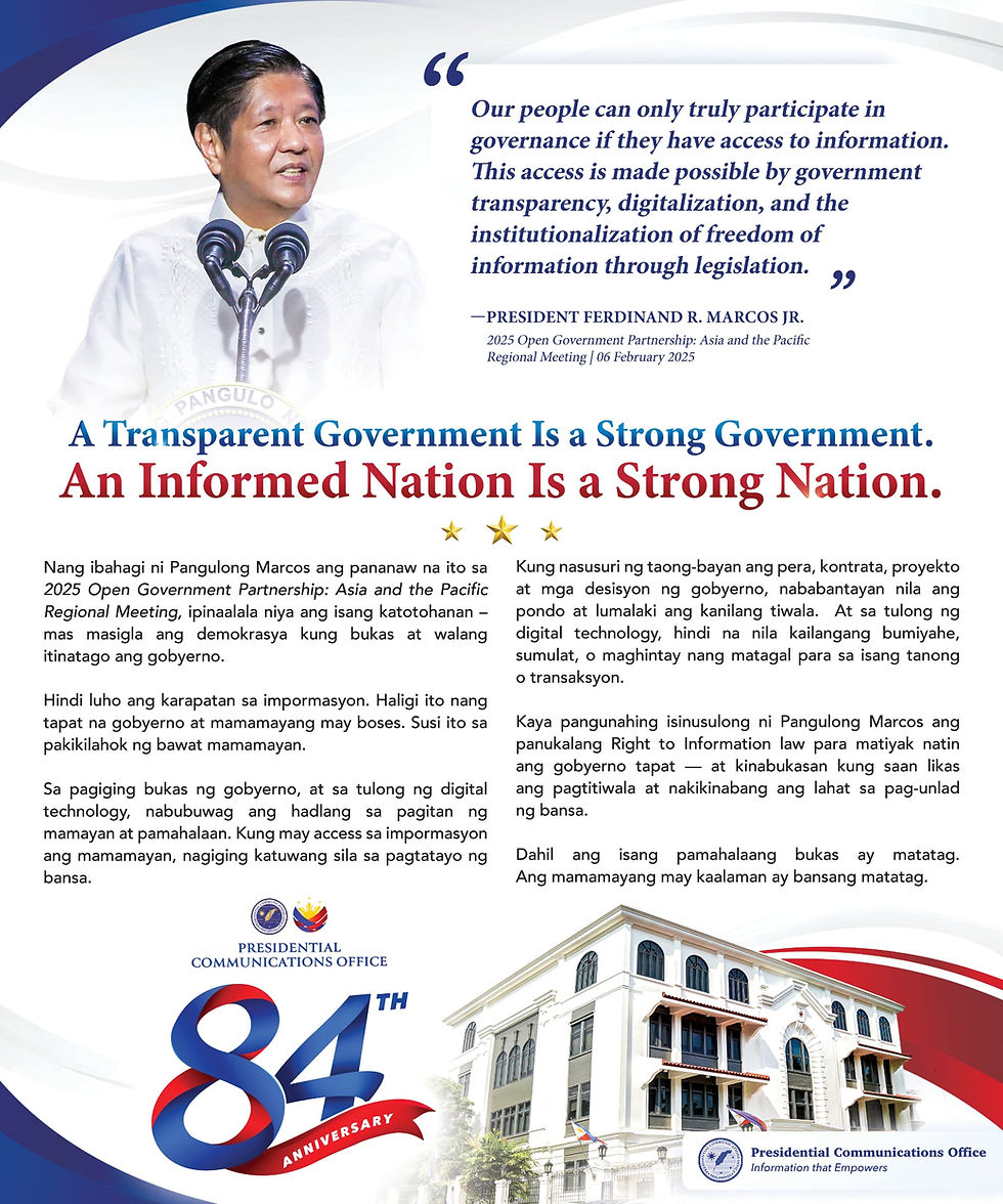 A transparent government is a strong government. An informed nation is a strong nation