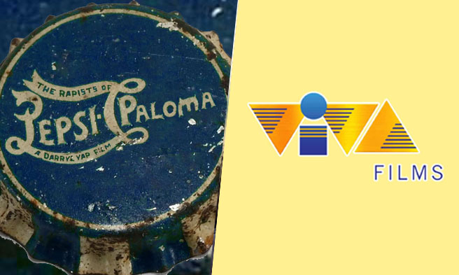 THe Rapists of Pepsi Paloma at VIVA Films - VinCentiments - VIVA