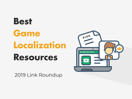 Game Localization Resource Roundup — 2019 Edition
