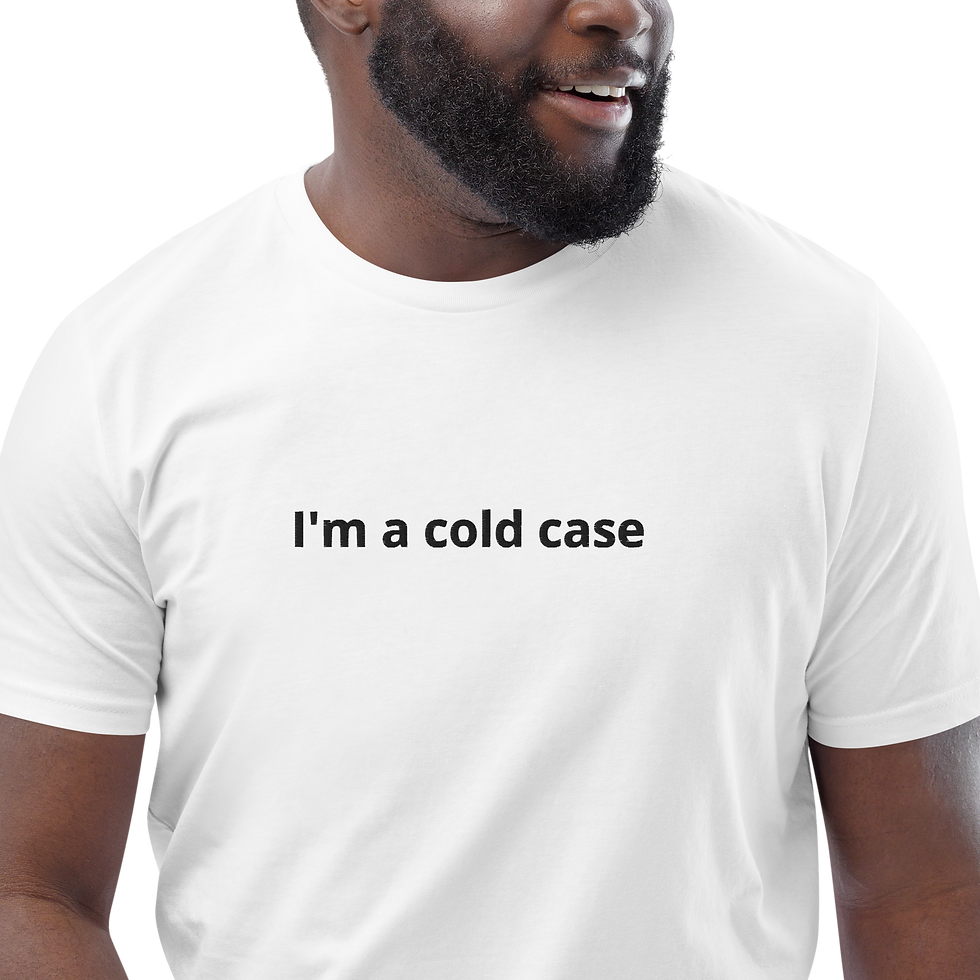 Miniature : Unisex T-shirt - I'm a cold case - White