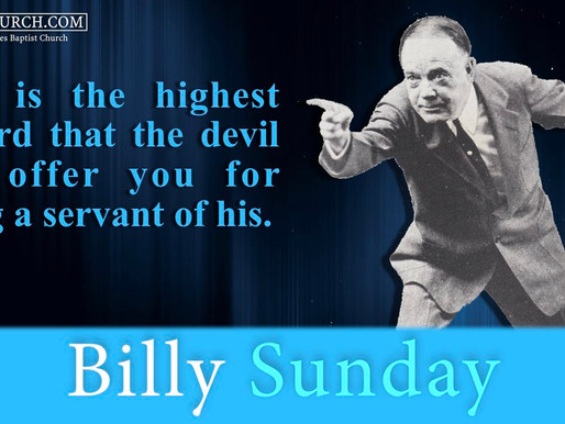Quote of the Day: Billy Sunday