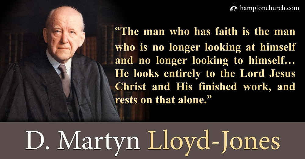 Quote of the Day: D. Martyn Lloyd-Jones