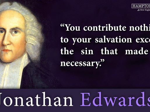 Quote of the Day: Jonathan Edwards