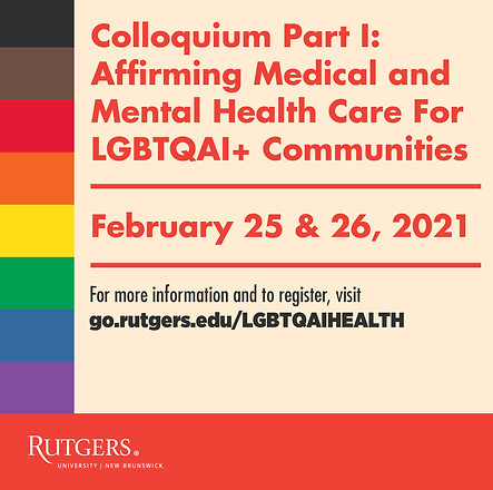 Rutgers LGBTQ+ Colloquium. Part I