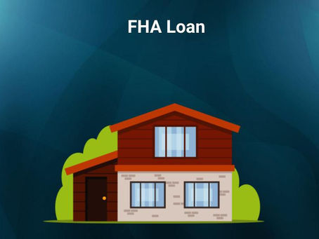 Federal Housing Administration(FHA) Loan