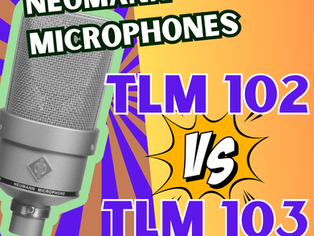 Neumann TLM 102 vs Neumann TLM 103 Microphones: Which One is Right for You?