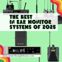 Top 8 In Ear Monitor Systems for Every Budget (2025 Guide)