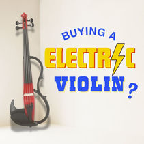 Buying an Electric Violin: Guide and Comparison 
