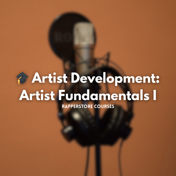 Artist Development: Independent Artist Fundamentals 