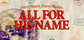 ALl for His Name.jpeg