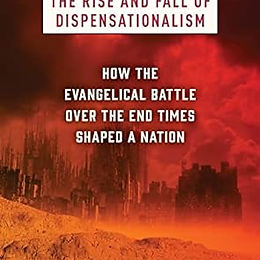 Book Review: The Rise and Fall of Dispensationalism by David Hummel