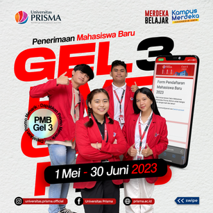  GELOMBANG KE-3 Penerimaan Mahasiswa Baru U-Prisma udah dibuka loh!
