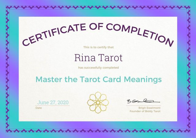 Certificate of Completion for Rina Tarot, Master Tarot Meanings, June 27, 2020 Tarot Readings.
