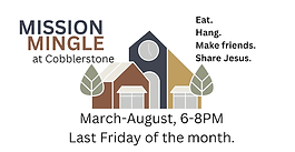 Mission Mingle at Cobblestone