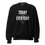 Thumbnail: V2 | Today Over Everyday Crewneck