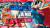 Comics and Fascism
