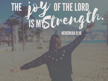 The Joy of the Lord