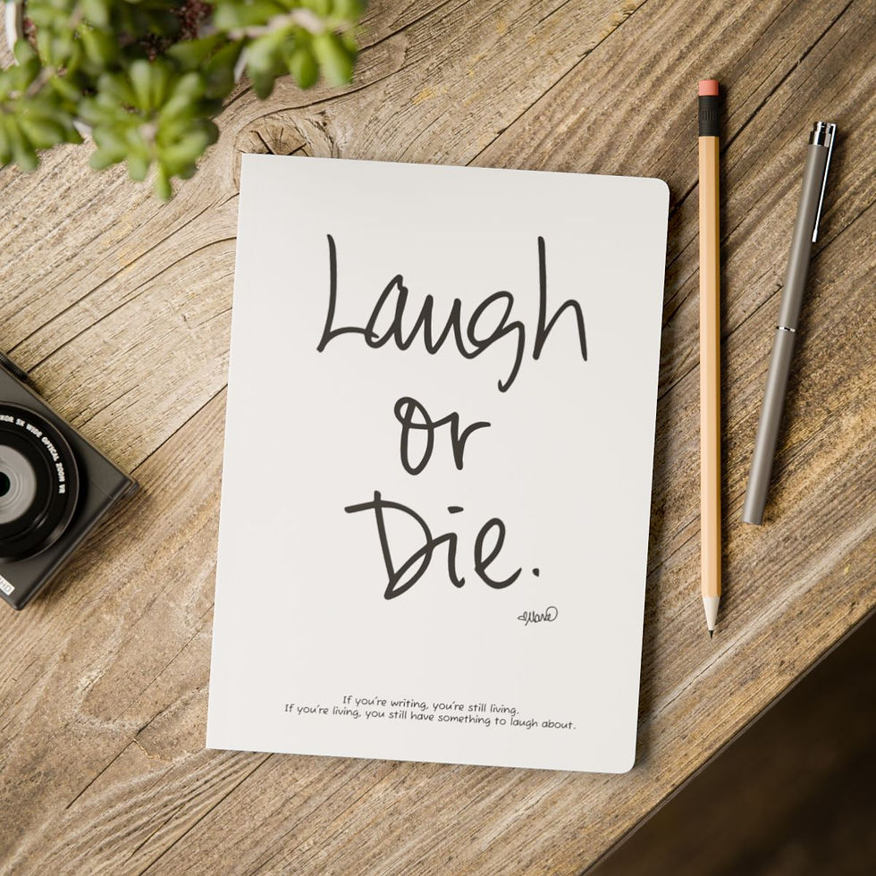 Thumbnail: "Laugh or Die" Softcover Journal