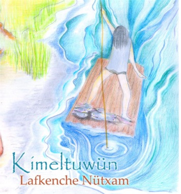 Kimeltuwün. Libro sobre educación mapuche