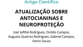 ATUALIZAÇÃO SOBRE ANTOCIANINAS E NEUROPROTEÇÃO