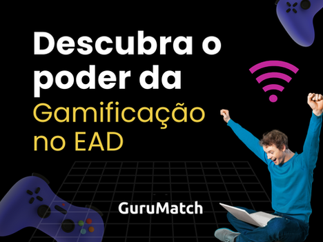 Gamificação no EAD: Cativando e Engajando seus Alunos de Forma Surpreendente!