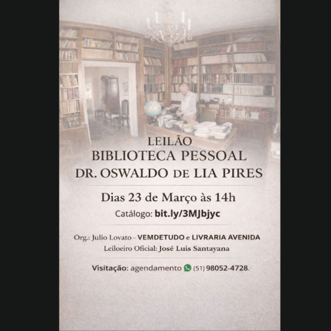 LEILÃO BIBLIOTECA PESSOAL DR. OSWALDO DE LIA PIRES