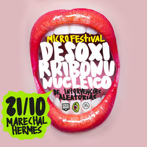 MICROFESTIVAL DESOXIRRIBONUCLEICO COM INTERVENÇÕES ALEATÓRIAS