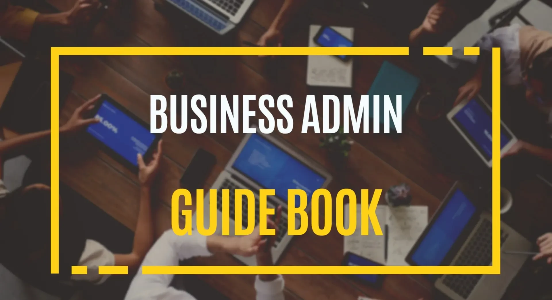 Business Administration Guidebook 