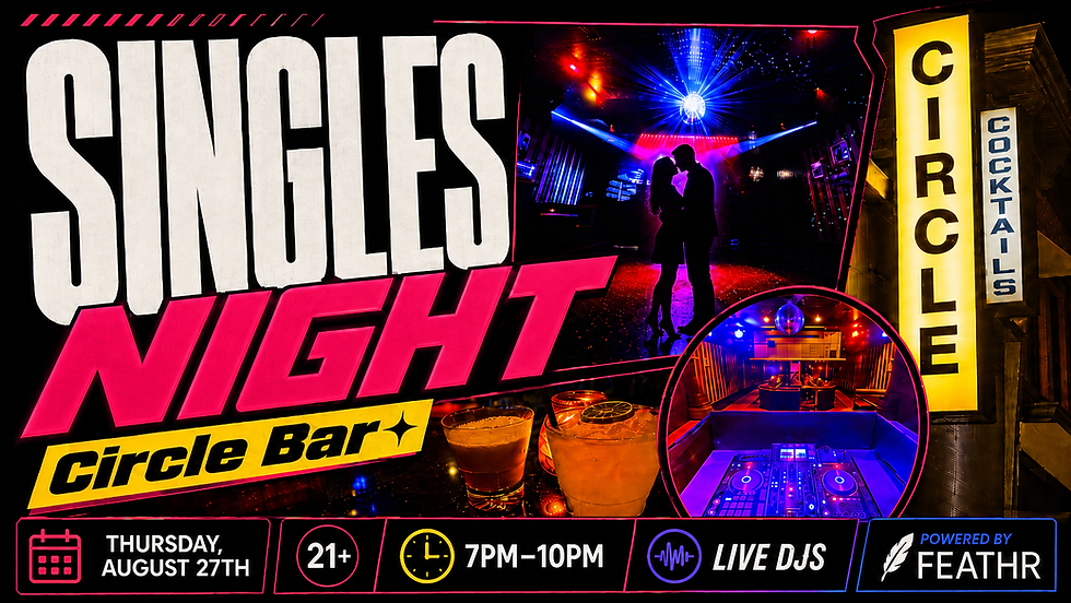 Singles Night @ Circle Bar | 21+
