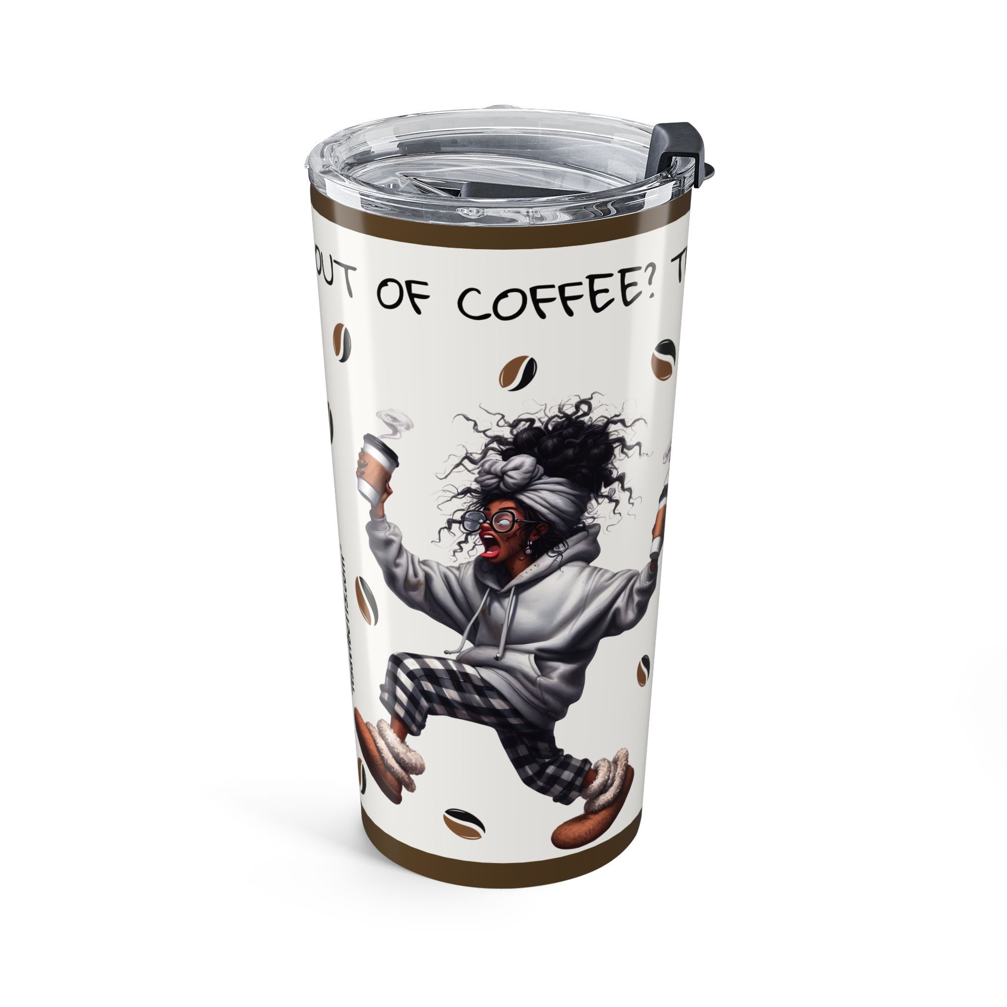 ☕ Out of Coffee Vibes – 20oz Tumbler