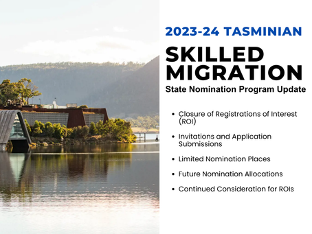 2023-24 Tasmanian Skilled Migration State Nomination Program Update