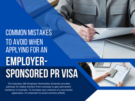 Common Mistakes to Avoid When Applying for an Employer-Sponsored PR Visa in Australia