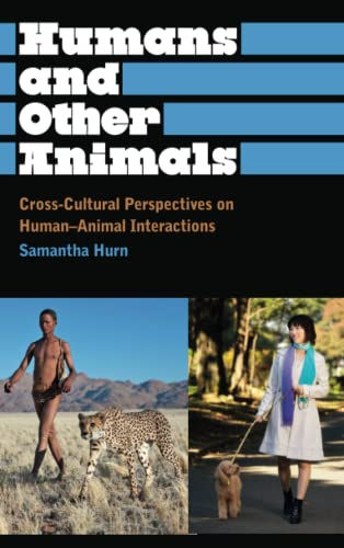 Humans & Other Animals