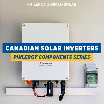 German Technology Assembled in Asia — Canadian Solar Inverters | PHILERGY German Solar Components Series