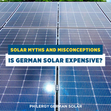 German Solar: Your Smart Investment in Quality and Value in the Philippines | PHILERGY German Solar