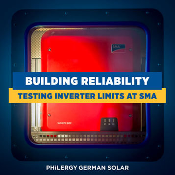 Building Reliability: The Life of a Destructive Engineer in SMA Inverter Testing | PHILERGY German Solar