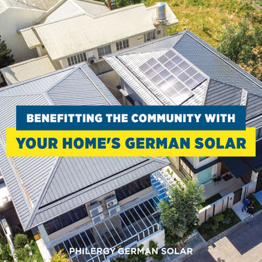 Benefitting Your Neighbors and the Community with Your Home’s German Solar Power | PHILERGY