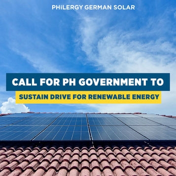 Call for Philippine Government to Sustain Drive for Renewable Energy | PHILERGY German Solar