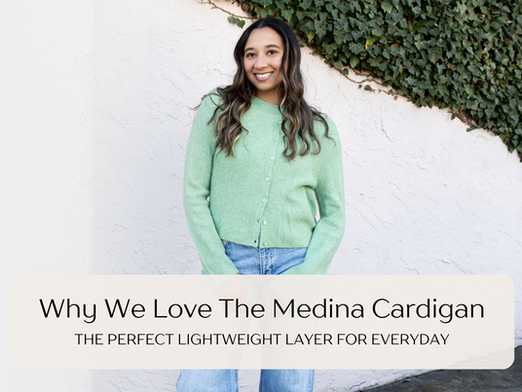 Why Everyone Is Loving The Medina Cardigan (plus 3 New Colors We’re Obsessed With)