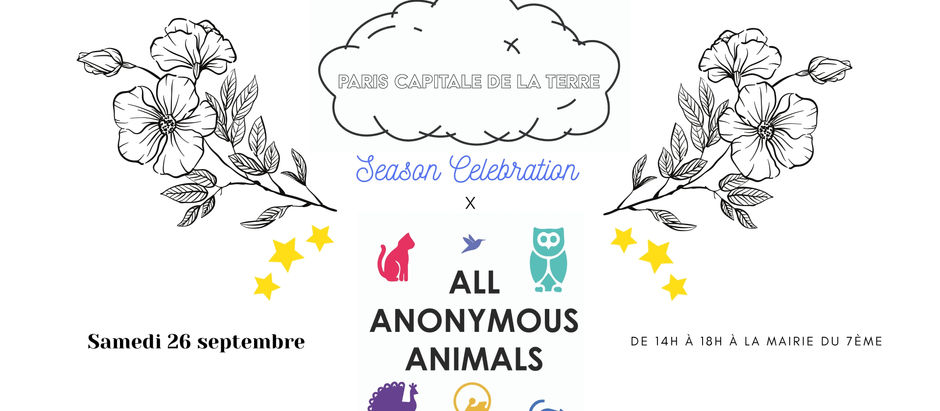 Paris Capitale de la Terre et All Anonymous Animals célébrent l'art de vivre au fil des saisons!