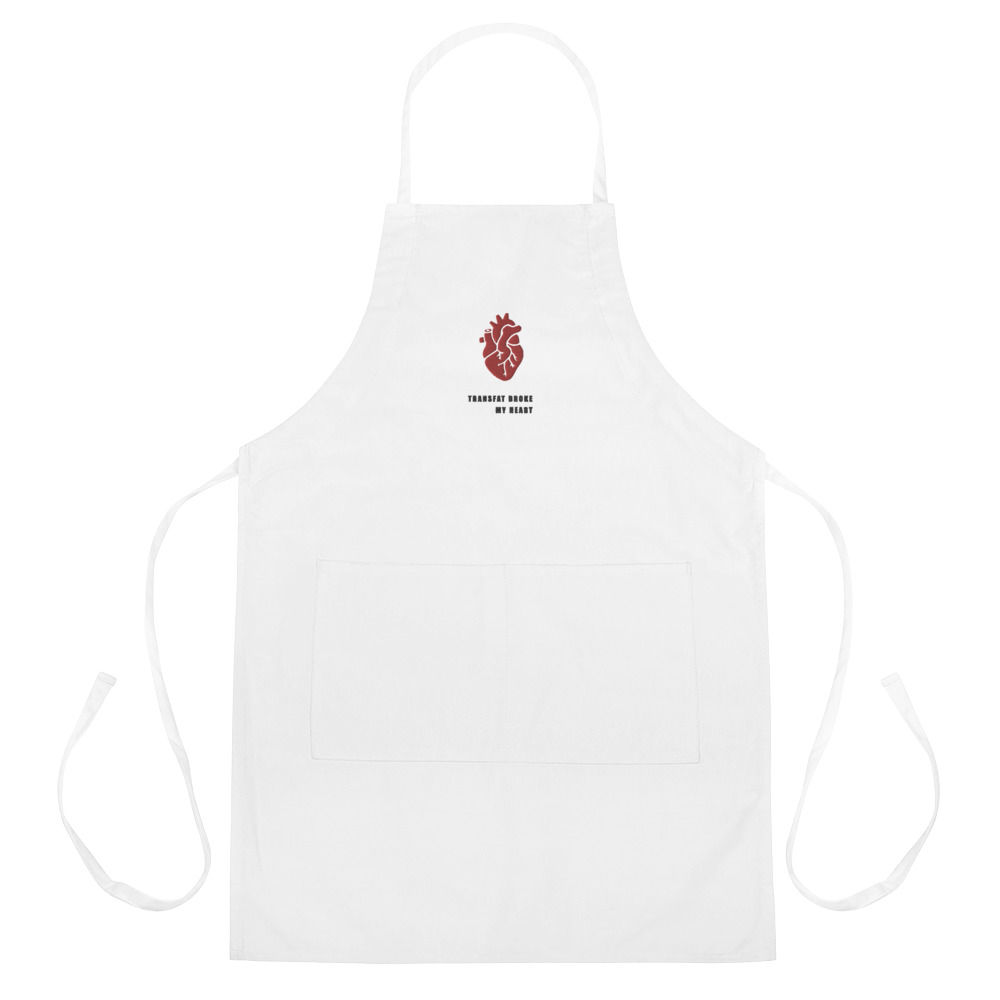 Tablier brodé "Transfat broke my heart"