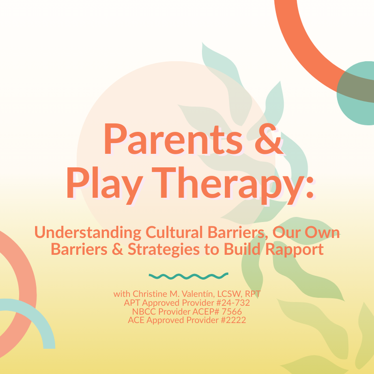 CE Workshop for Mental Health Therapists about Cultural Diversity in Play Therapy