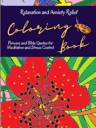 Flowers and Bible Passages Coloring Book 120 pages