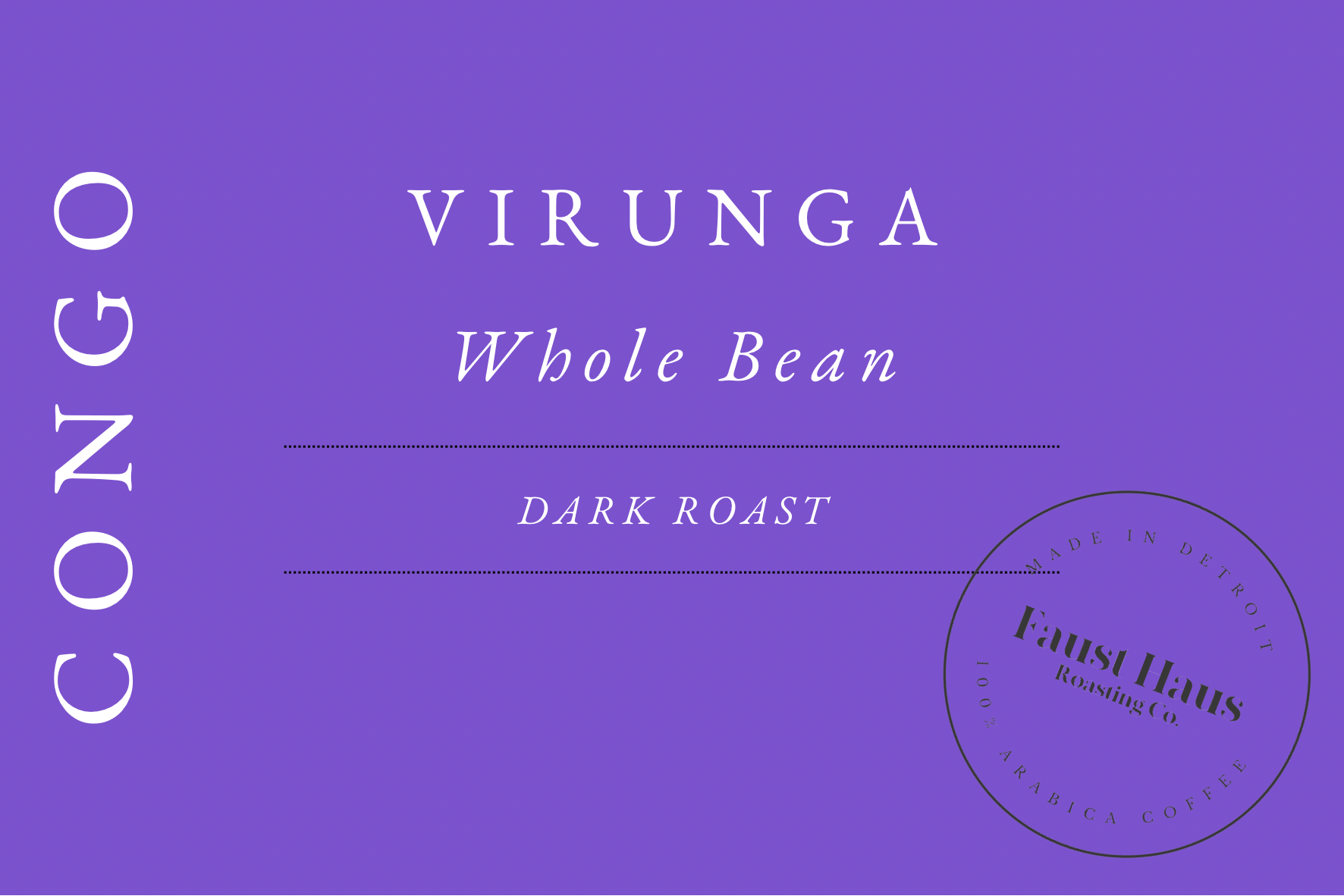 Faust Haus Congo Virunga Dark Roast  Bulk