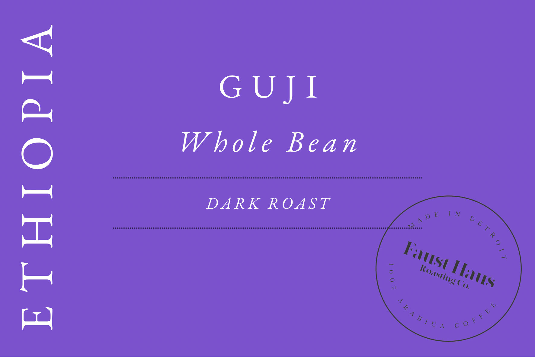 Faust Haus Ethiopian Guji Dark Roast  Bulk