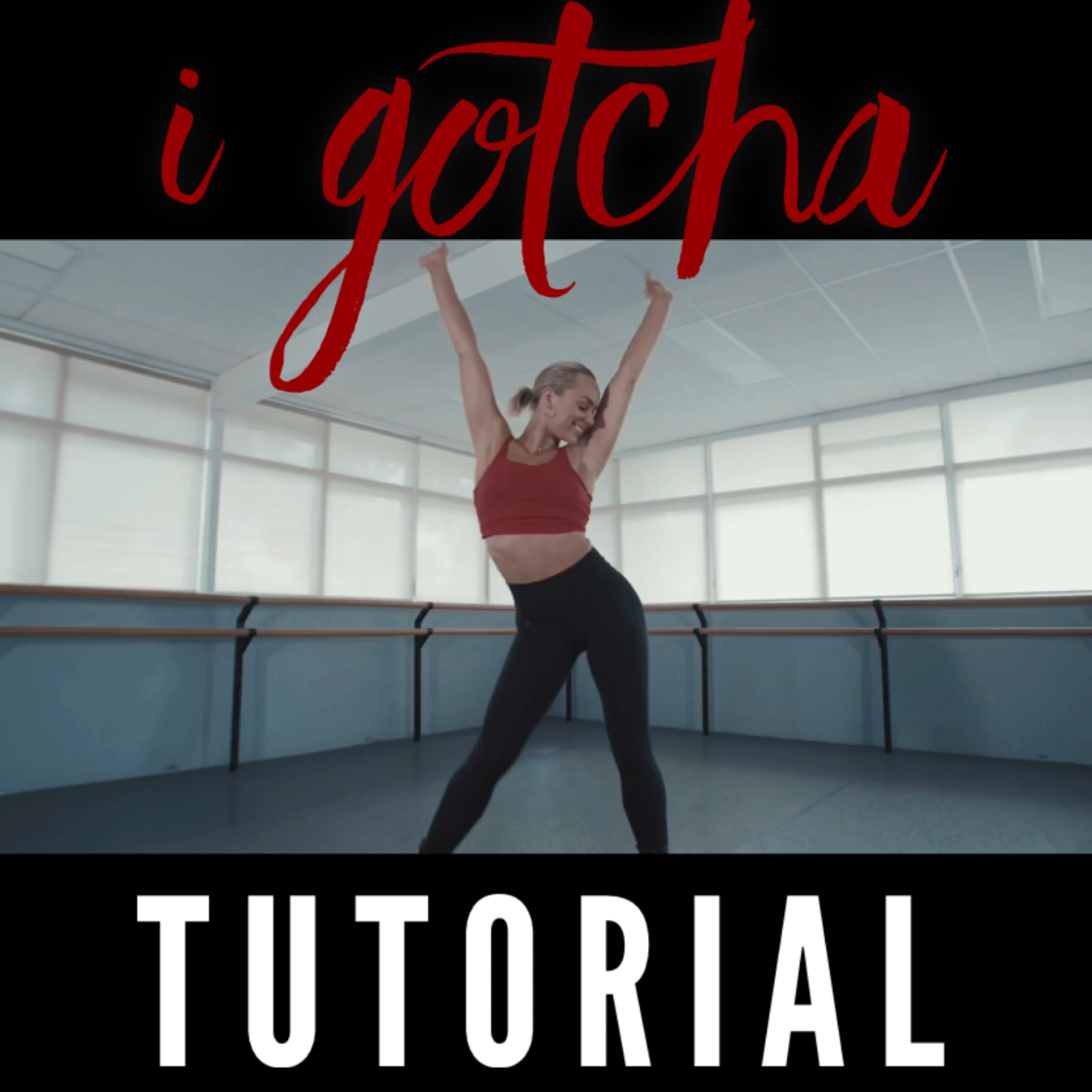 I GOTCHA TUTORIAL