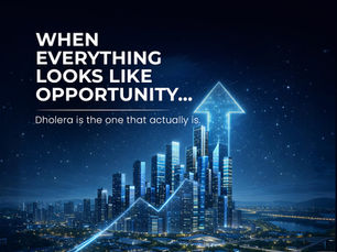 Hasta Shravana Dholera Where Opportunity Turns Into Real Growth