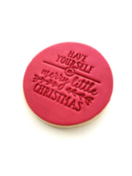 'Have Yourself A Merry Little Christmas' Cookie